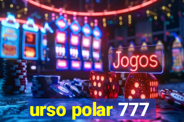 urso polar 777